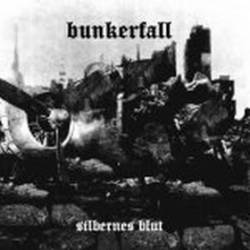 Bunkerfall : Silbernes Blut